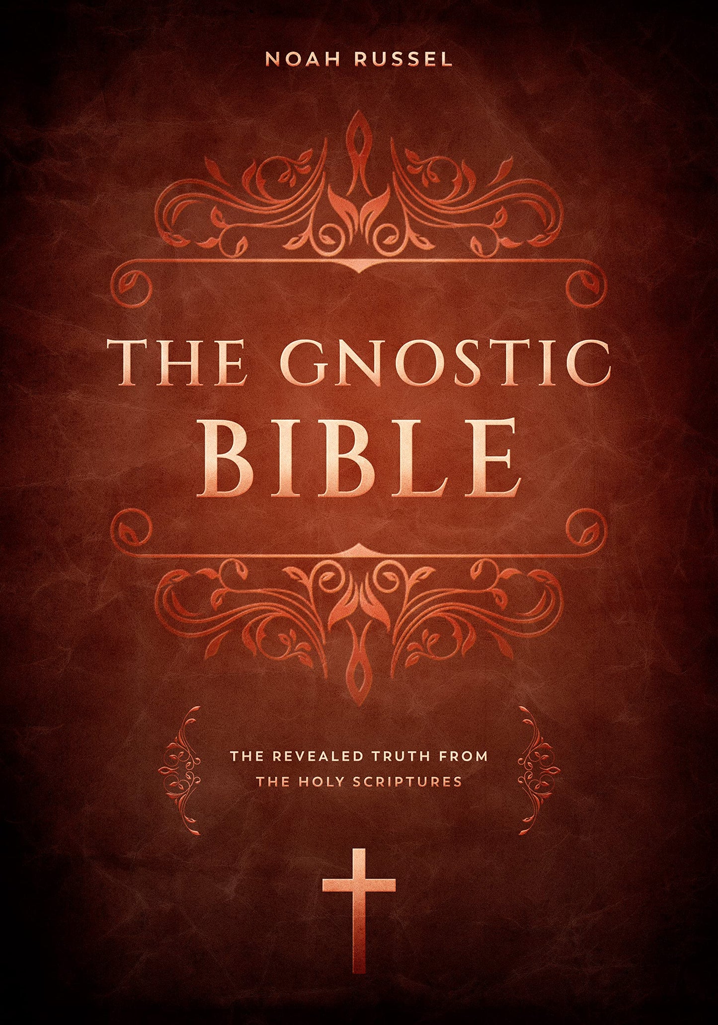The Gnostic Bible